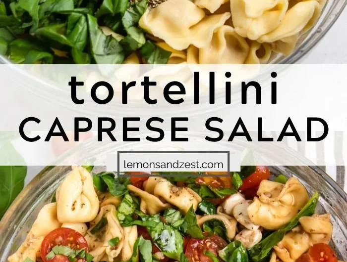 Caprese Salad with Tortellini featuring tomatoes, mozzarella, and fresh basil