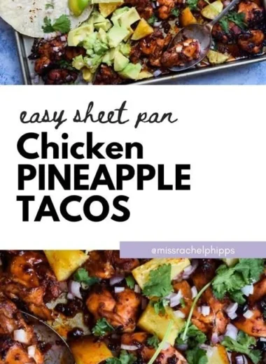 One Pan Chicken & Pineapple Tacos with fresh ingredients and vibrant colors